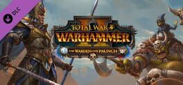 Total War: Warhammer II - The Warden & The Paunch Game Cover Artwork