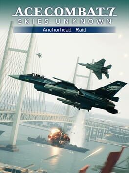 Ace Combat 7: Skies Unknown - Anchorhead Raid Game Cover Artwork