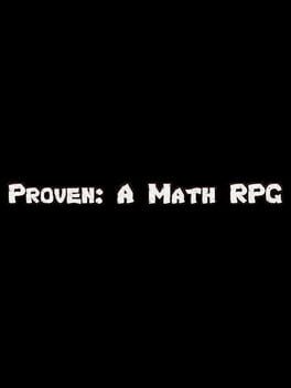 Proven: A Math RPG Game Cover Artwork
