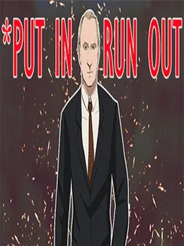 Put In - Run Out