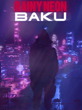Rainy Neon: Baku