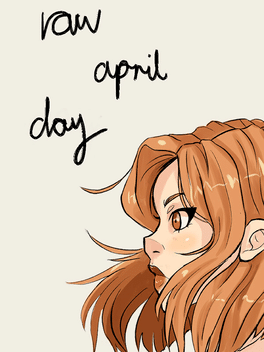 Raw April Day
