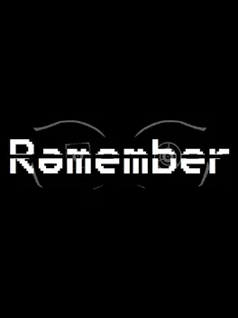 Remember