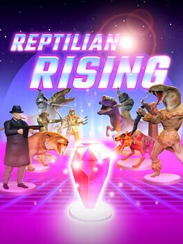 Reptilian Rising