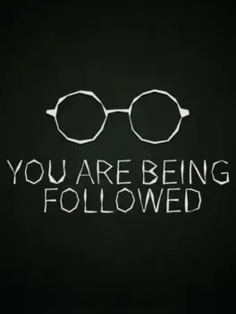 You Are Being Followed image