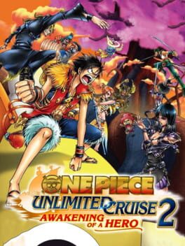 One Piece: Unlimited Cruise 2 - Awakening of a Hero