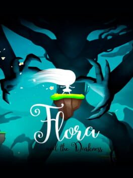 Flora and the Darkness