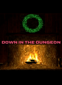 Down in the Dungeon