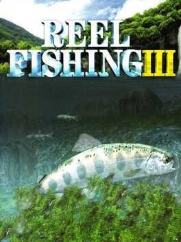 Reel Fishing III