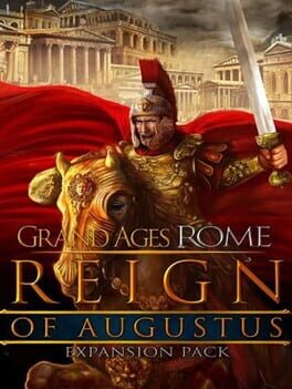 Grand Ages: Rome - Reign of Augustus Game Cover Artwork