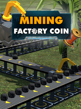 Factory Coin Mining