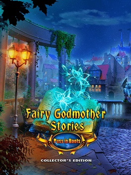 Fairy Godmother Stories: Puss in Boots Collector's Edition