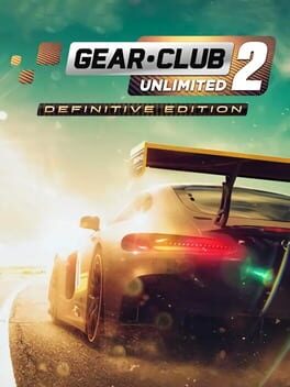 Gear.Club Unlimited 2: Definitive Edition