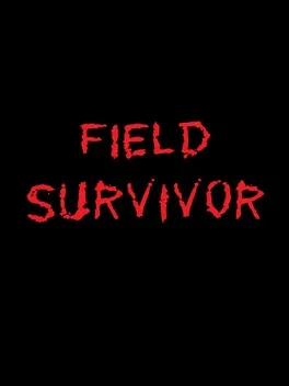 Field Survivor