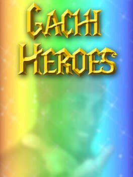 Gachi Heroes Game Cover Artwork