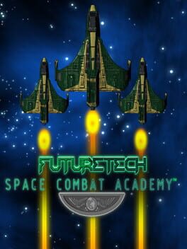 Futuretech: Space Combat Academy