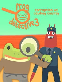 Frog Detective 3: Corruption at Cowboy County Game Cover Artwork