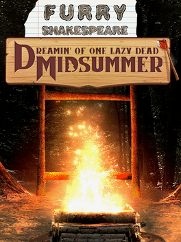 Furry Shakespeare: Dreamin' of One Lazy Dead Midsummer