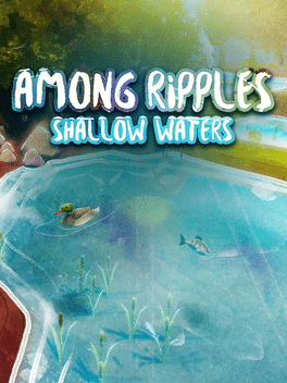 Among Ripples: Shallow Waters