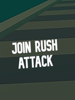 Join Rush Attack Game Cover Artwork