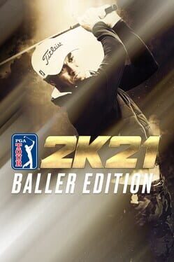 PGA Tour 2K21: Baller Edition Game Cover Artwork