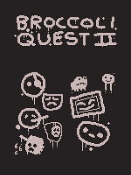 Broccoli Quest II: The Dark Sacrament