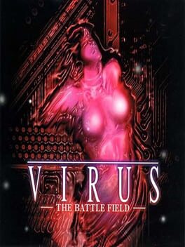 Virus: The Battle Field