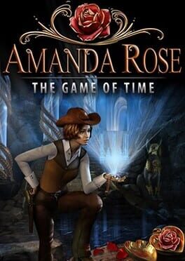 Amanda Rose: The Game of Time