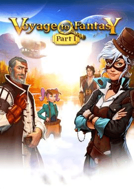 Voyage to Fantasy: Part 1