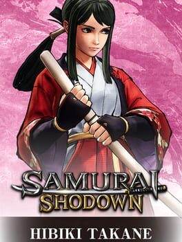 Samurai Shodown: Hibiki Takane
