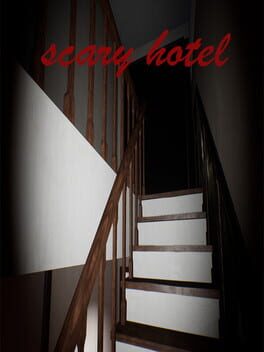 Scary Hotel