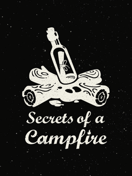 Secrets of a Campfire