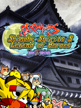 Shinobi Spirits S: Legend of Heroes