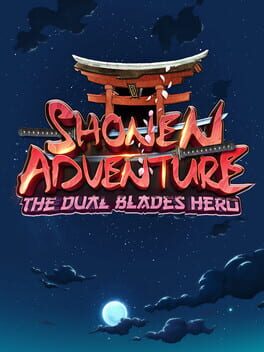Shonen Adventure: The Dual Blades Hero Game Cover Artwork