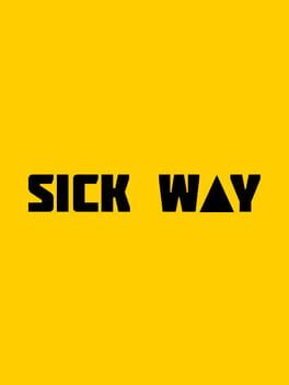 Sick Way Game Cover Artwork