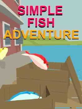 Simple Fish Adventure
