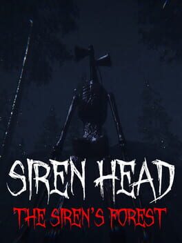 Siren Head: The Siren's Forest