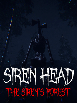 Siren Head: The Siren's Forest