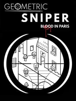 Geometric Sniper: Blood in Paris Game Cover Artwork