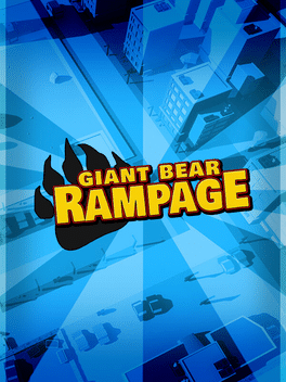 Giant Bear Rampage!