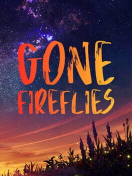 Gone Fireflies Game Cover Artwork