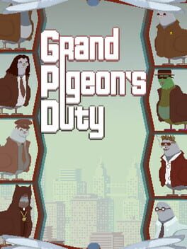 Grand Pigeon's Duty Game Cover Artwork