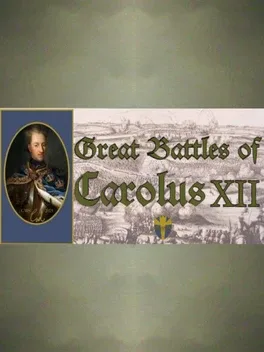 Great Battles of Carolus XII
