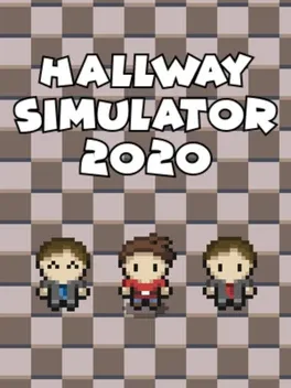 Hallway Simulator 2020