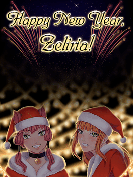 Happy New Year, Zeliria!
