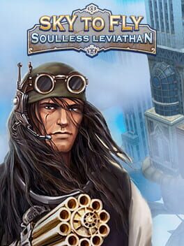 Sky to Fly: Soulless Leviathan Game Cover Artwork