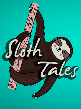 Sloth Tales