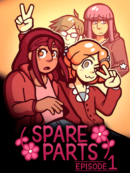 Spare Parts: Episode 1