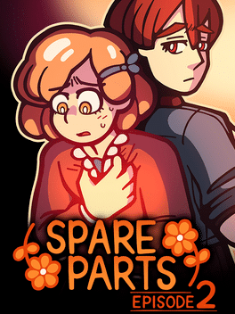 Spare Parts: Episode 2