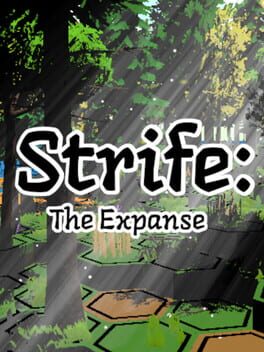 Strife: The Expanse